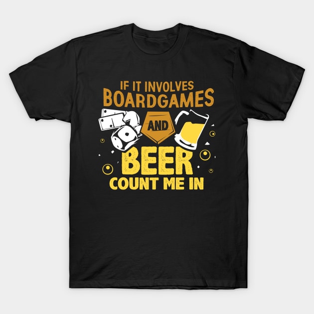 Funny Board Games And Beer Drinking RPG Game Lover Gift T-Shirt by Dolde08